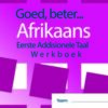 Goed Beter Afrikaans EAT Gr 7
