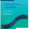 Wonderlike ware Diere Stories - werkboek