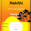 Sekuyasa Nakithi Ibanga 11