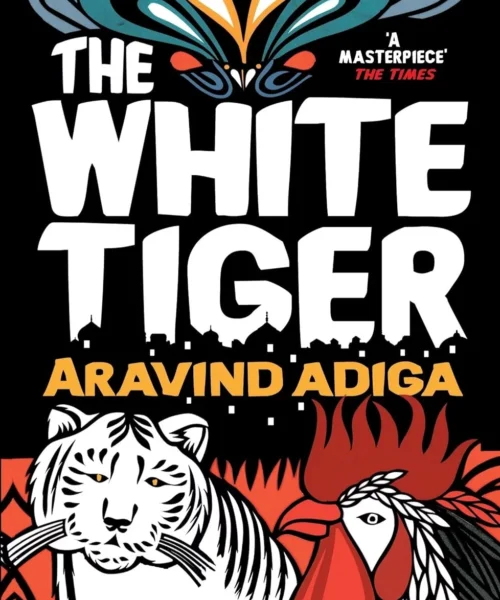 The White Tiger by Aravind Adiga (2025-2027)