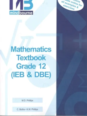 Mindbourne Mathematics Grade 12 Textbook (no video)