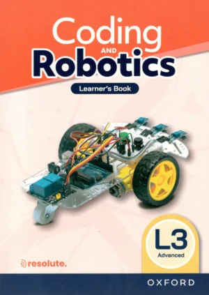 Coding and Robotics: Learner Book Level 3 Gr 9