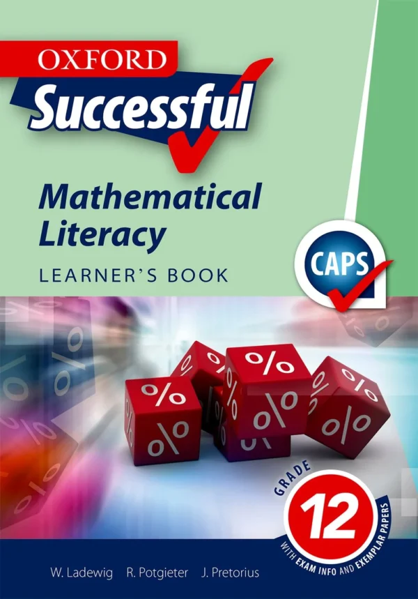 Oxford Successful Maths Literacy Gr 12 Learner Book