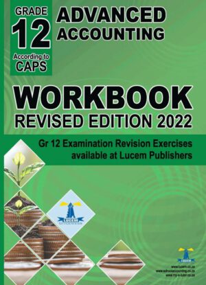 Gr 12 Advanced Accounting Workbook