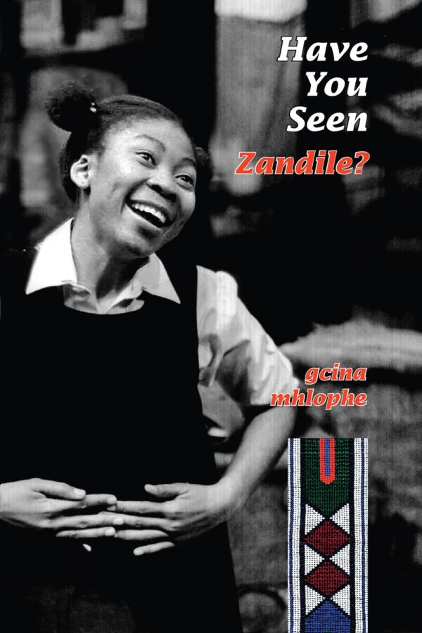 Have you seen Zandile