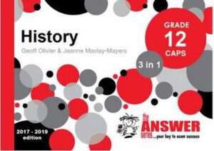 The Answer Series History Grade 12 3-in-1 CAPS