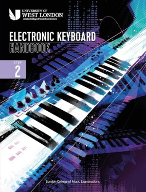 London College of Music Electronic Keyboard Handbook 2021 Step 2