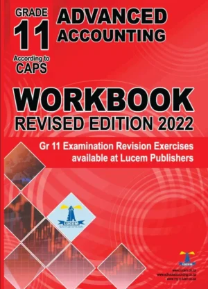 Gr11 Advanced Accounting Workbook