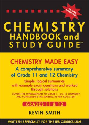 Chemistry Handbook & Study Guide Gr 11 & 12