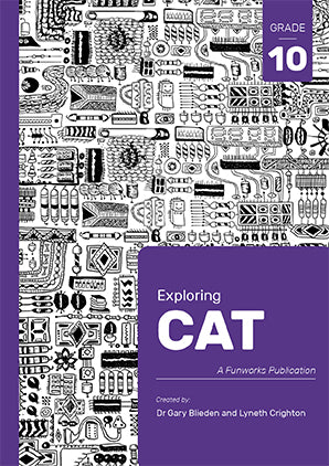 Exploring CAT: Grade 10 Learner Book