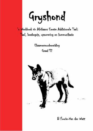 Gryshond Eksamenvoorbereiding Graad 12