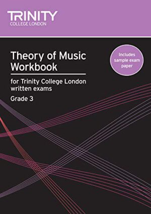 Trinity Grade 3 Music Theory Workbook