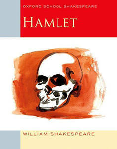 Hamlet (Oxford School Shakespeare) – Shakespeare