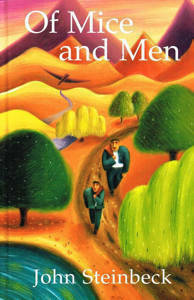 Of Mice and Men (with notes) – John Steinbeck
