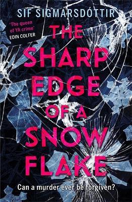 The Sharp Edge of a Snowflake by Sif Sigmarsdottir