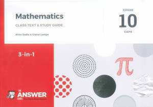 The Answer Series Mathematics Grade 10 3-in-1
