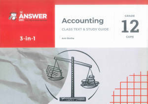 The Answer Series Accounting Grade 12 3-in-1