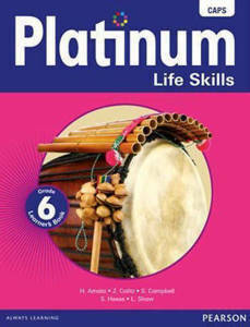 Platinum Life Skills Grade 6 Learner’s Book